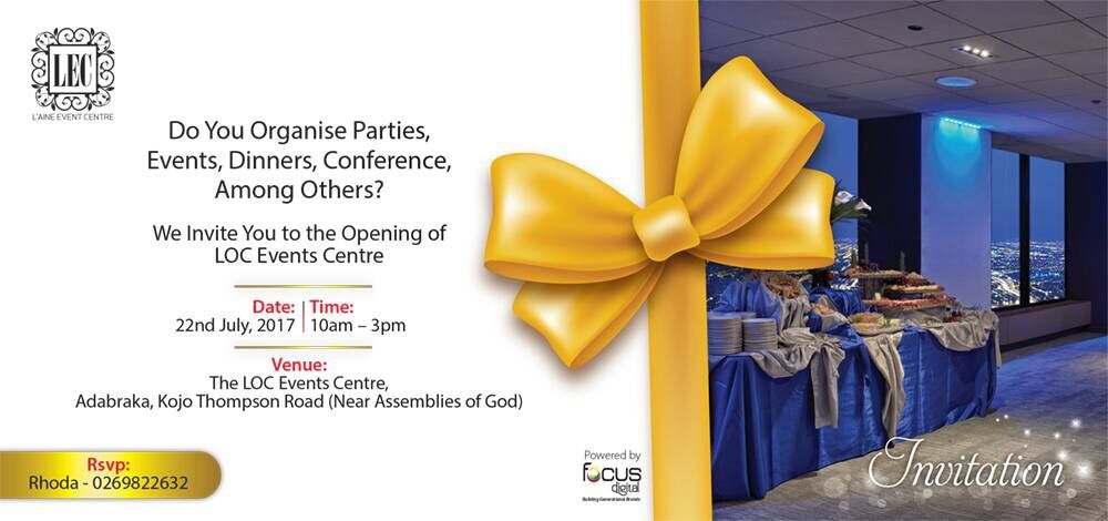 dzigbordikwaku's tweet photo. #LECLaunch I'm privileged to be invited to the opening of LOC Events Centre & look forward to meeting you all tomorrow Saturday! #allthingsD https://t.co/SsheNB4H2p