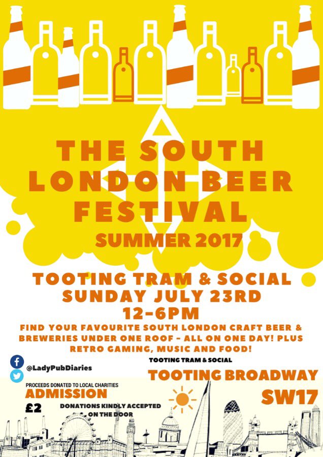 LadyPubdiaries's tweet photo. Only 2 more days left until the next #SouthLondonBeerFest @TootingTram #Tooting  tickets, just £2 proceeds to @GivingtoGeorges https://t.co/PH7i1rZkHf