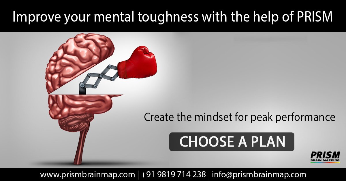 MyPRISMBrainMap's tweet image. Mental Toughness is a unique behaviour trait that is essential for success. Find your rating on Mental Toughness scale. #PrismBrainMapping