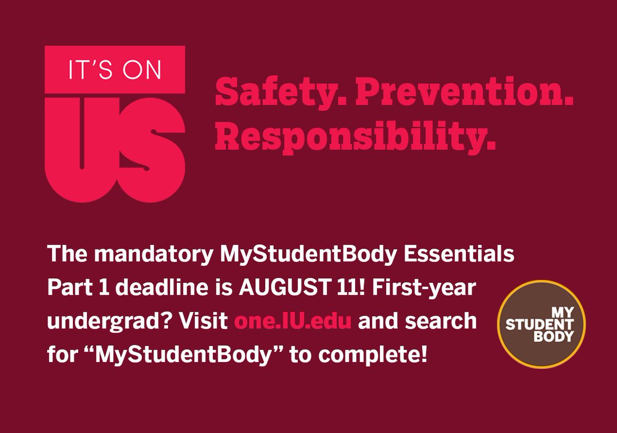 IUBMyStdntBody's tweet photo. 3 Weeks from Today! Part 1 Deadline: MyStudentBody Essentials Course. Required for all first-year students. @IUStudentAffs @IUBloomington https://t.co/Jogybq1nAj