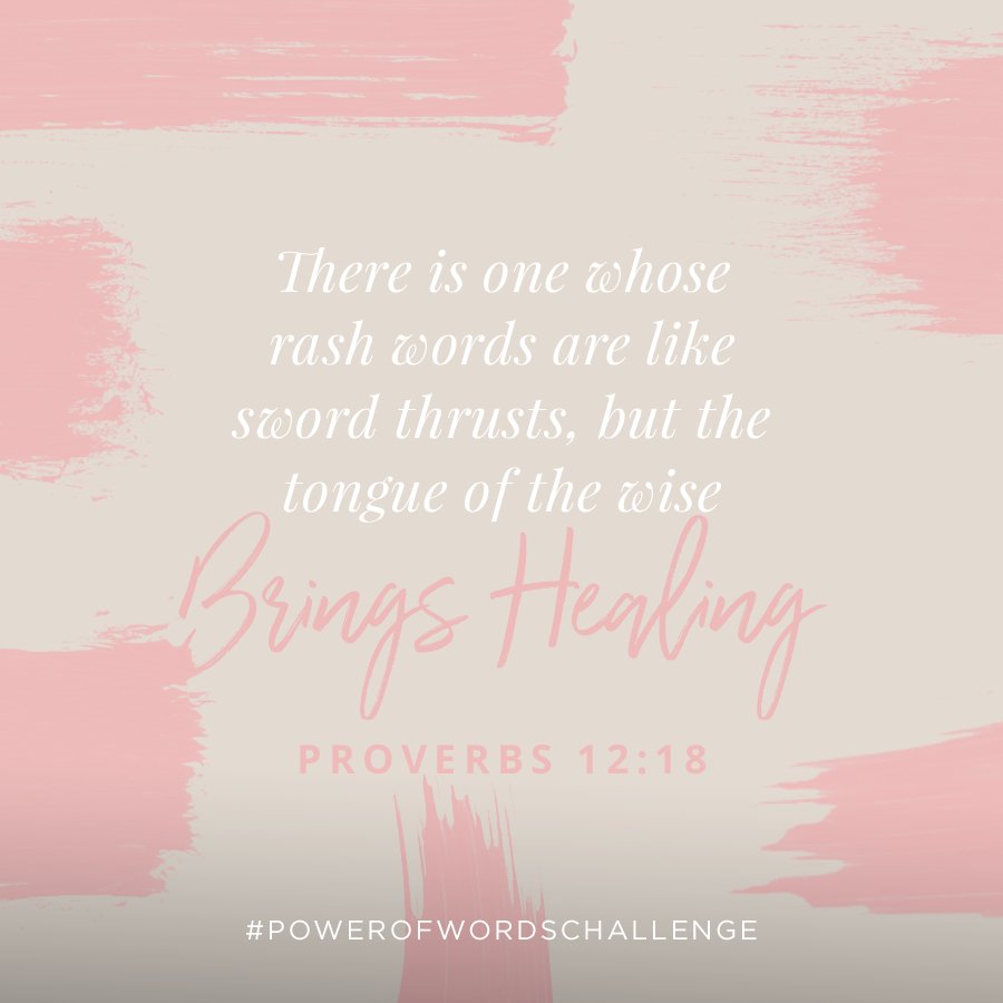 ReviveOurHearts's tweet photo. There is one whose rash words are like sword thrusts, but the tongue of the wise brings healing. | Proverbs 12:18 #PowerOfWordsChallenge https://t.co/9D4AUdrPbY