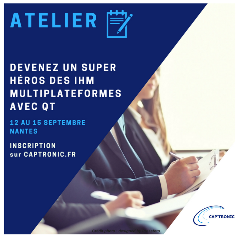 Captronic_'s tweet photo. #ATELIER : Devenez un super héros des #IHM #multiplateformes avec #Qt : Plus d'infos https://t.co/g3lQ0XA4kH #Captronic #Innovation https://t.co/1EIj35pyWO