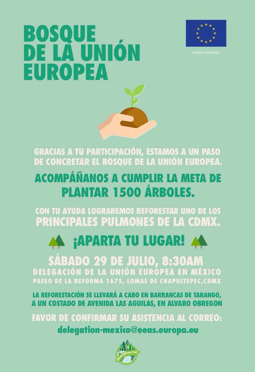 UEenMexico's tweet photo. Emb  #UE A. Standley inaugurará #BosqueUE con @GobCDMX el  sábado 29 de julio, 
Acompáñanos a plantar 1,500 árboles! Sé parte del #BosqueUE. https://t.co/VRT8Tll7wR