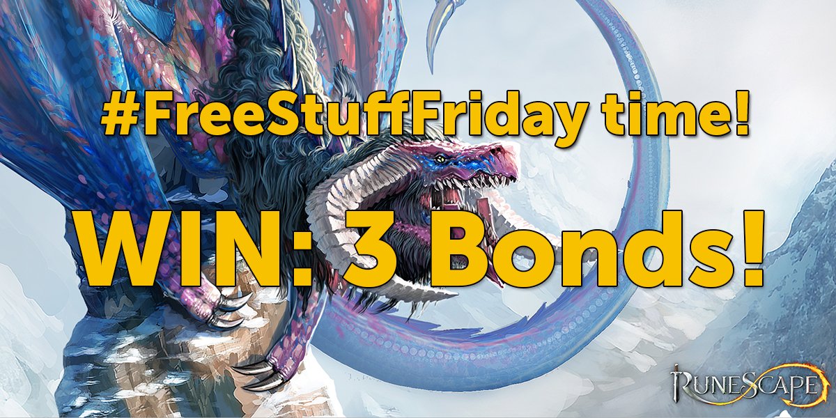 RuneScape's tweet image. It&apos;s #FreeStuffFriday time! 💰💰💰

For your chance to win 3 Bonds, just RT and follow us to enter!

Winners announced Monday. Good luck!