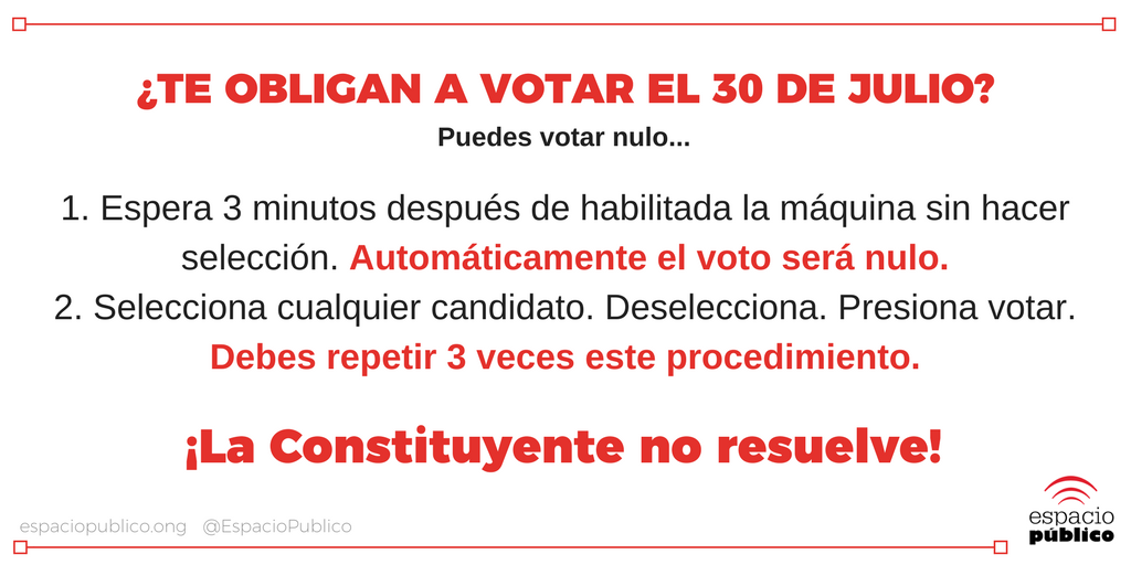 espaciopublico's tweet photo. ¿No estás de acuerdo con la Constituyente y te obligan a votar? Si quieres que tu voto salga nulo, utiliza una de estas dos formas: https://t.co/N94xAVnSEr