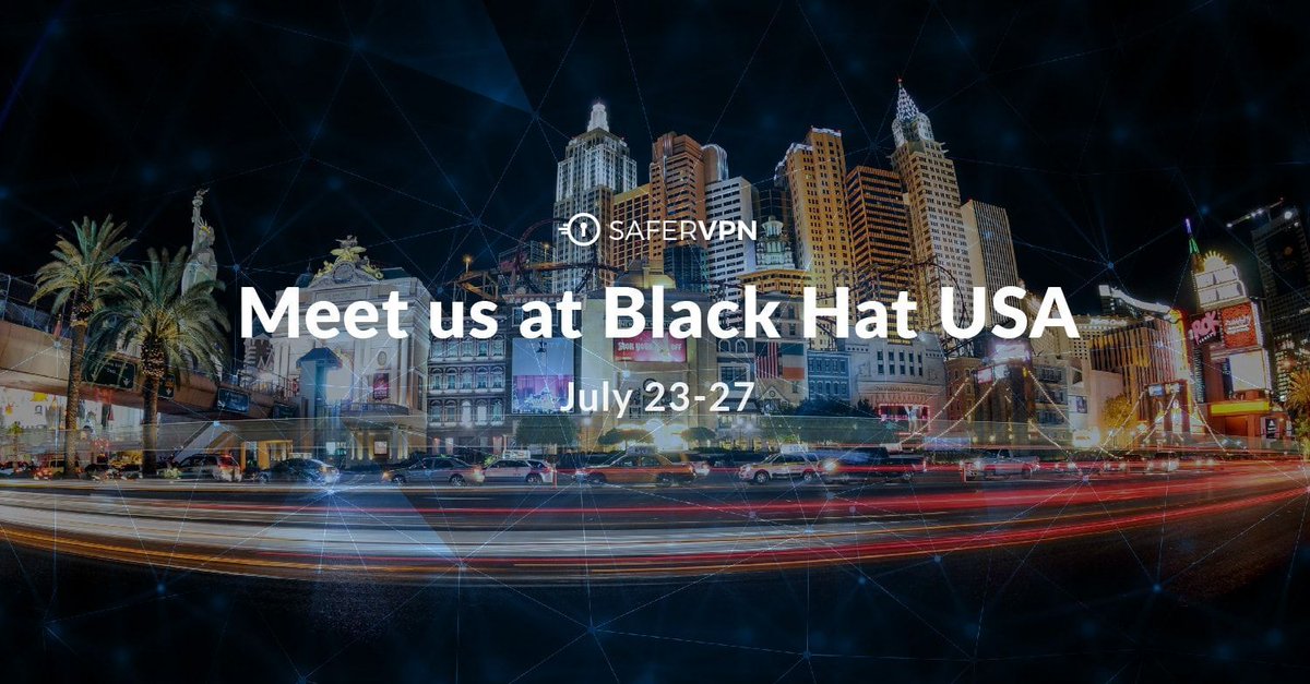 SaferVPN's tweet photo. Attending #BlackHat2017 this year? Request a meeting to learn more about our new innovation in the Cloud VPN space: team@safervpn.com https://t.co/1EgrzaH2LU