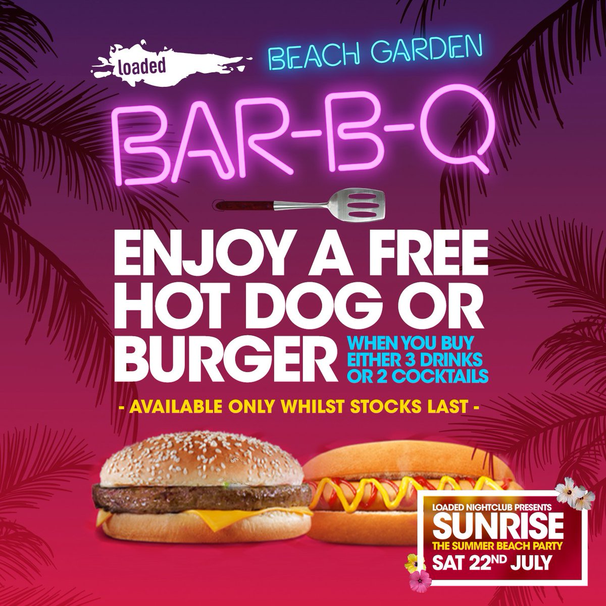 LoadedNightclub's tweet photo. FREE BBQ in our Beach Garden! 
This Saturday while stocks last https://t.co/Acu9l8WB6t