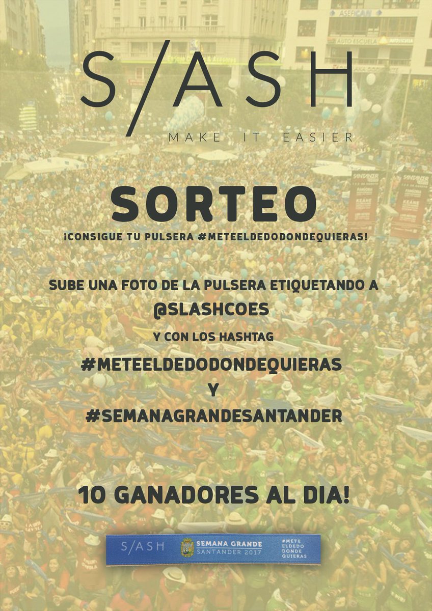 slashcoes's tweet photo. SORTEO Semana Grande! Sube una foto con nuestra pulsera y los HASHTAG #meteeldedodondequieras y #SemanaGrandeSantander! https://t.co/Zm0nkEDJeg