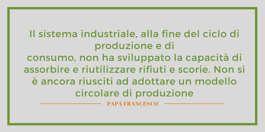 OVGroupSpA's tweet photo. #friday #quote #motivational #environment #circulareconomy #PopeFrancis #LaudatoSi https://t.co/gobVemP3af