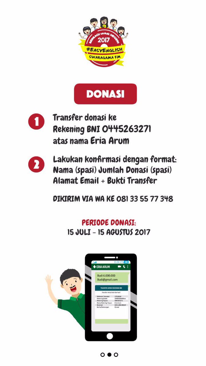 Abis donasi, please lakuin konfirmasi donasi yaww biar bisa kami kirim LPJ #easyenglish bulan oktober nanti.. cara donasi ada di eposter 😉