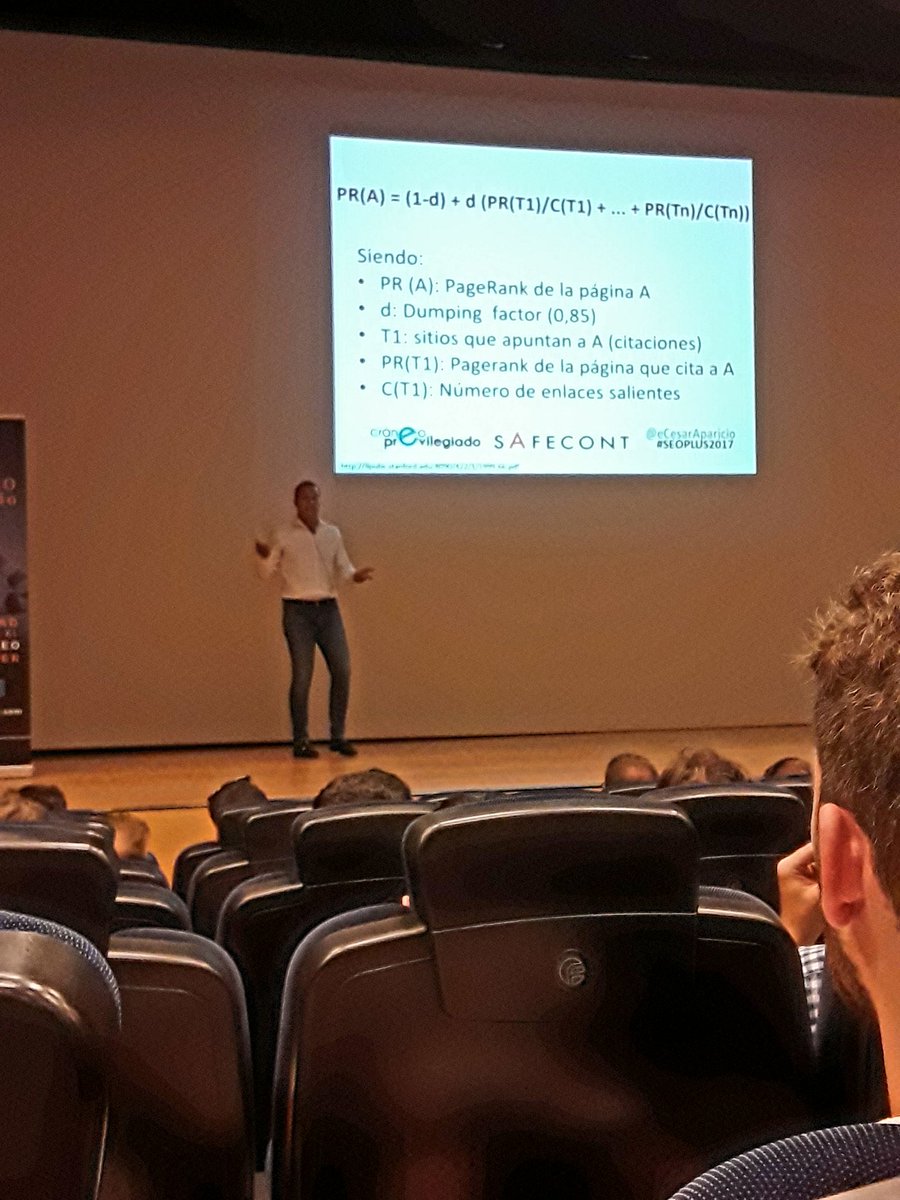 Kustomia's tweet photo. La suma de todos los Page ranks es 1 y se calcula de todo Internet en conjunto. @eCesarAparicio en #SEOPLUS2017 https://t.co/FYoaIenBcM