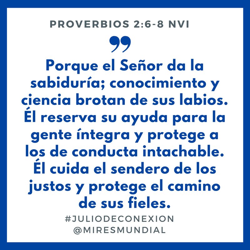 MIRESmundial's tweet photo. Busca la sabiduría, el favor y la gracia que vienen de Dios por encima de cualquier otra cosa y serás prosperado en todo.  #JulioDeConexion https://t.co/dct9JZNaqB
