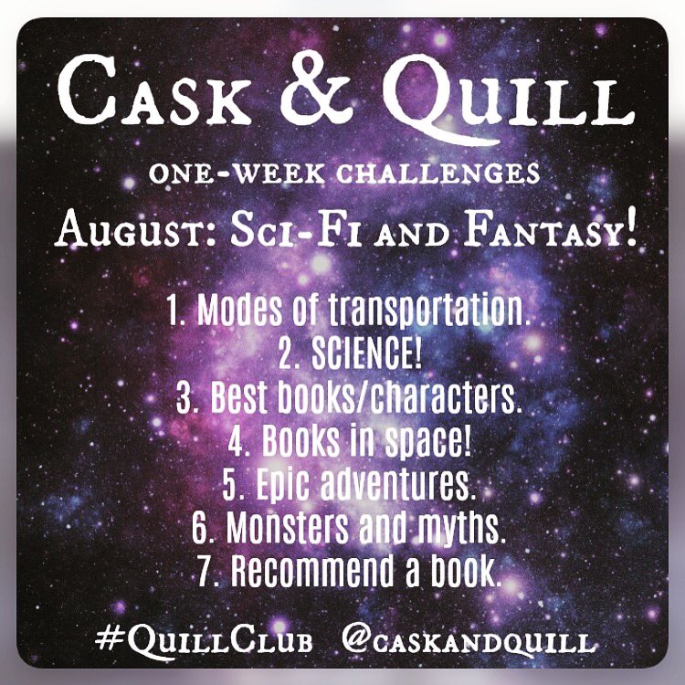caskandquill's tweet photo. #QuillClub challenge week annoucement! Come join in on #Bookstagram or here on Twitter! Aug 1-7 #SciFi #AmReading #BookChallenge https://t.co/CnyMyF4awe