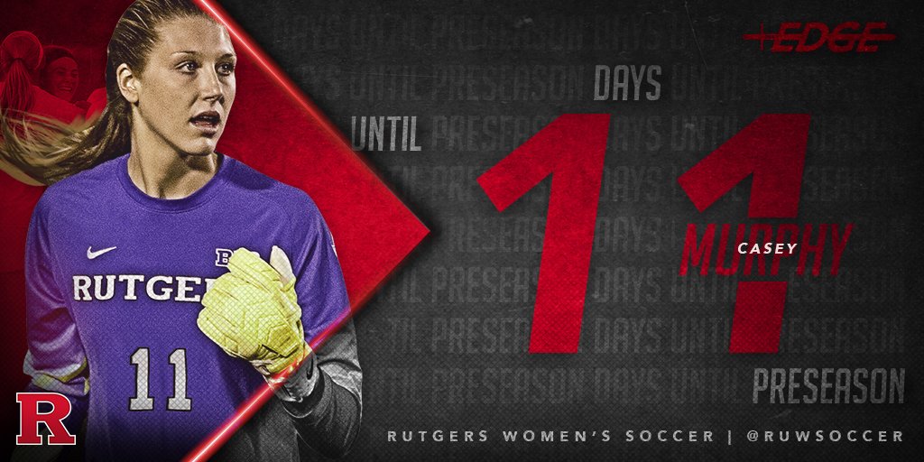 RUWSoccer's tweet photo. Casey Murphy, R RS-Junior GK (top collegiate goalkeeper by Top Drawer Soccer for 2017) reminding everyone 11 days till preseason! #TheEdge https://t.co/TGzeJXWGND