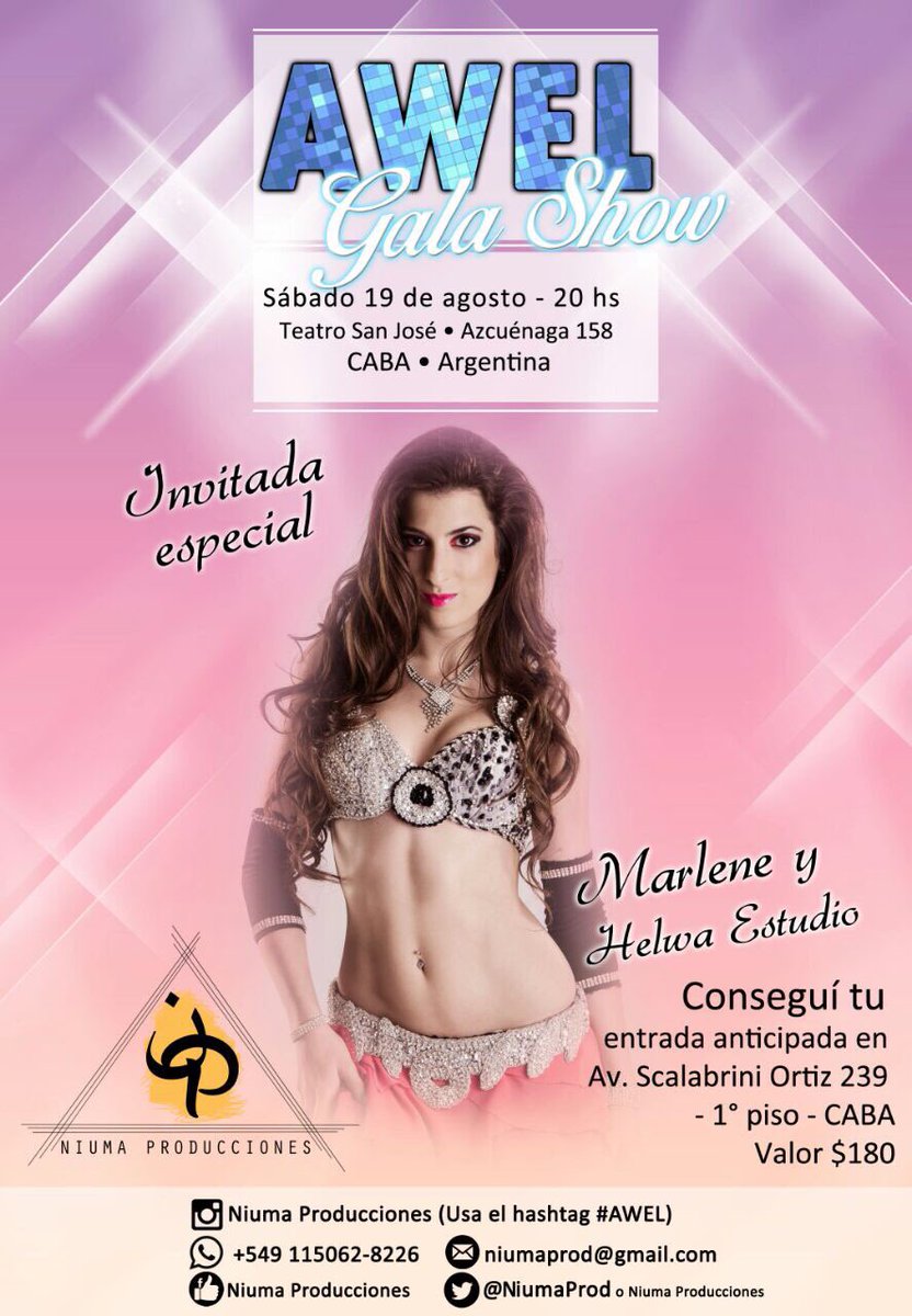 NiumaProd's tweet photo. ▶Entradas a la venta para la GALA SHOW DE AWEL!!!◀
Sábado 19 de agosto -20 hs - Teatro San Jose
Artistas Invitados!!
No te la pierdas😉#awel https://t.co/XuyI7KN1S6