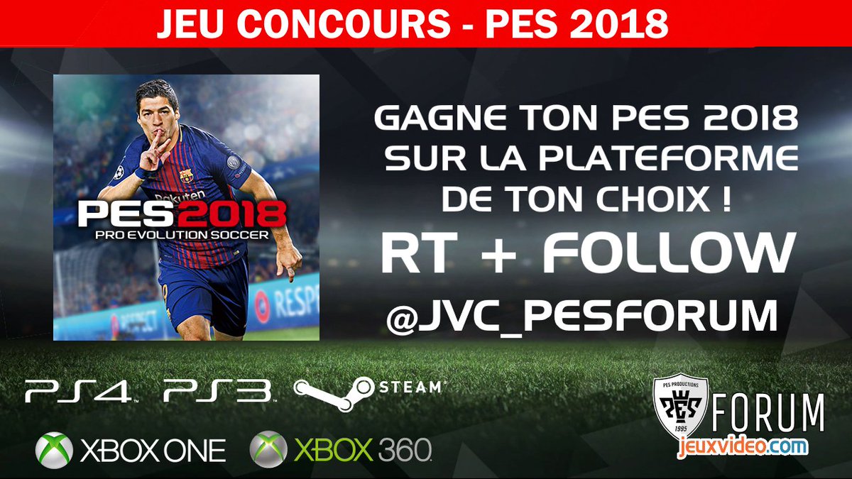 PESFootballClub's tweet photo. Nous mettons en jeu un #PES2018 à gagner sur la plateforme de votre choix ! 🎁 RT + follow @JVC_PESForum pour y participer ! TAS le 01/08 https://t.co/HEtWYCFgVP