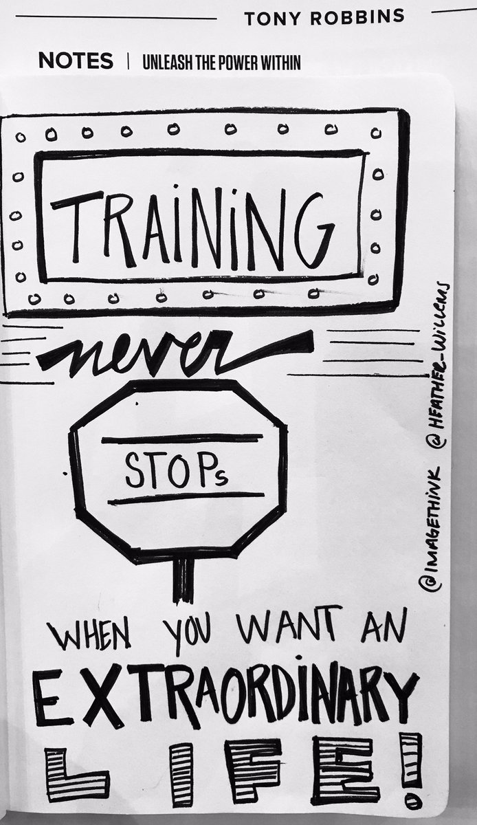 Heather_Willems's tweet photo. Training never stops when you want an extraordinary life! #TonyRobbinsUPW #visualnotes #graphicrecording #imagethink #Entrepreneur #eonation https://t.co/ATaezYGvo9