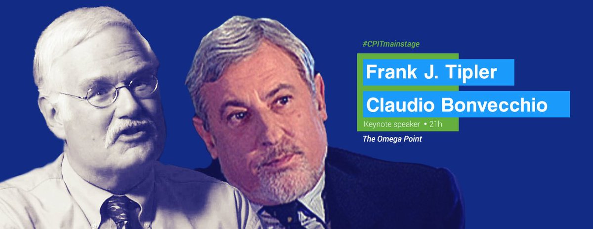 Frank Tipler, Claudio Bonvecchio  - The Omega Point live at #CPIT1 j.mp/2tnBY5q