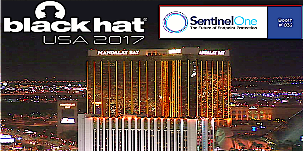 SentinelOne's tweet image. Where will you be for #BHUSA? 

Visit SentinelOne at Booth 1032 and see why Gartner called it the Most Visionary Endpoint Vendor of 2017!