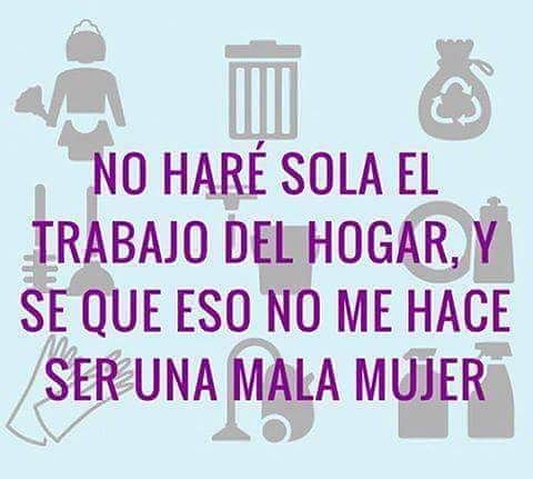 El #TrabajoDoméstico no es una responsabilidad exclusiva de las mujeres.