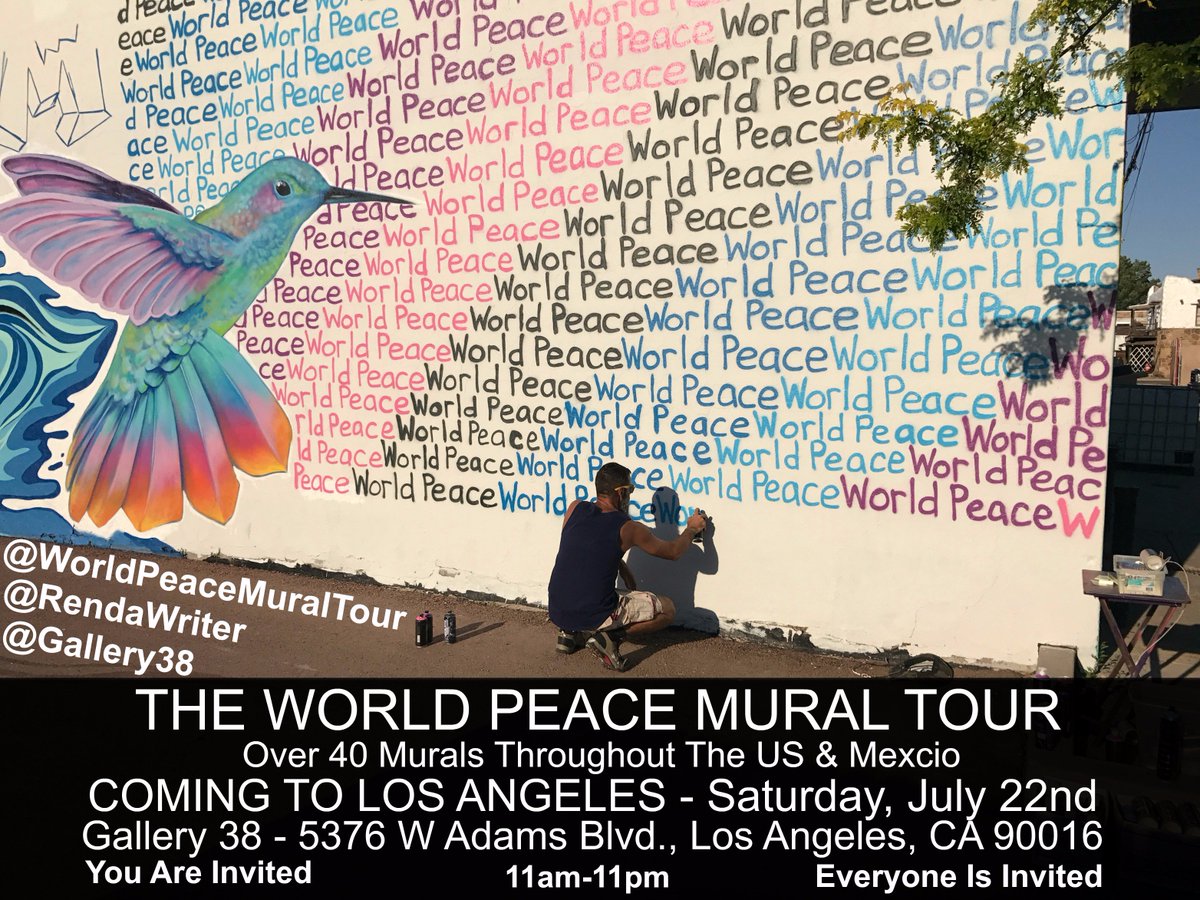 WPMuralTour's tweet photo. TOMORROW - The World Peace Mural Tour - Mural #43 in #LosAngeles at @TheGallery38 https://t.co/OHlcH400GH