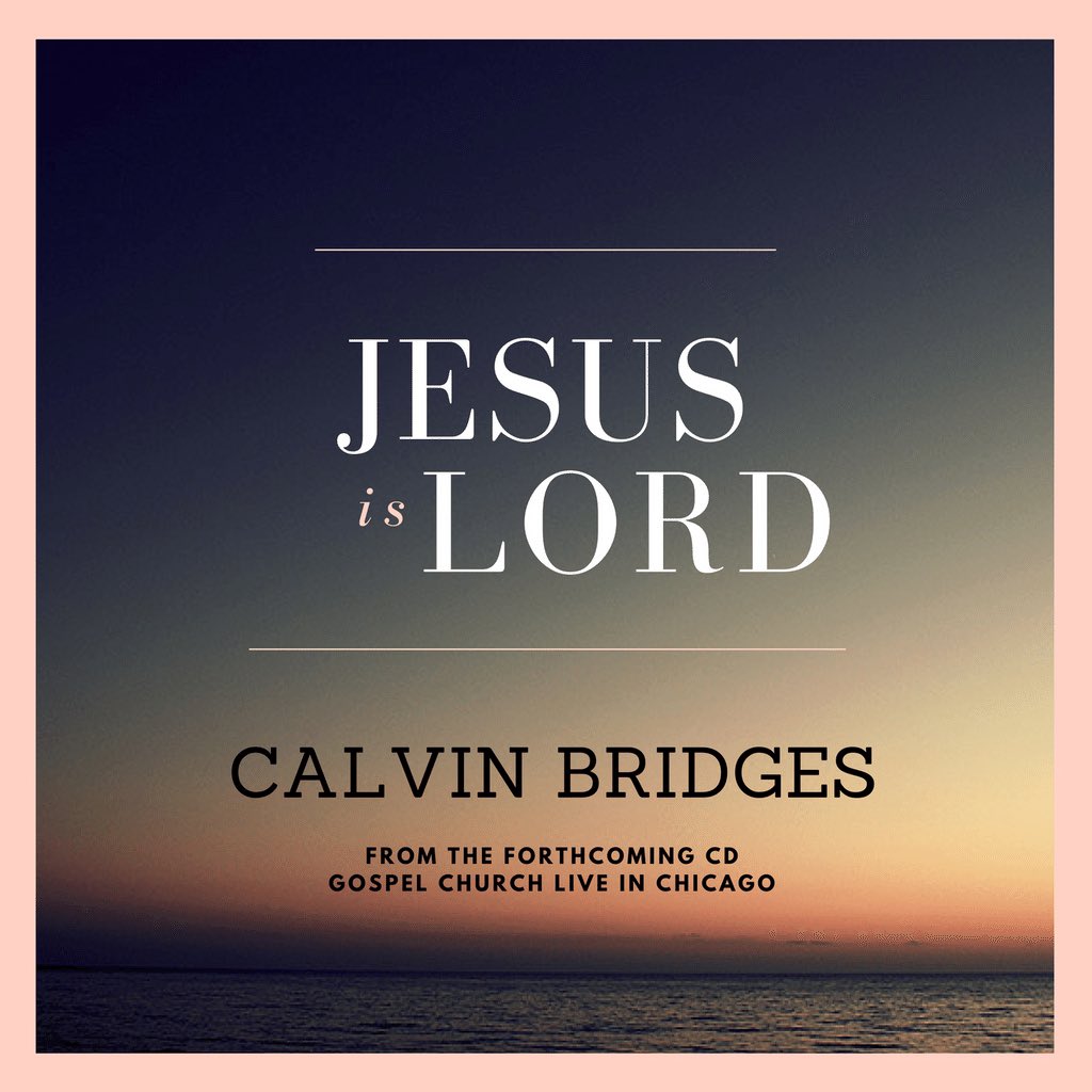 Available now #JesusisLord New Music from <a href="/CalvinBridgesUS/">Calvin Bridges</a>