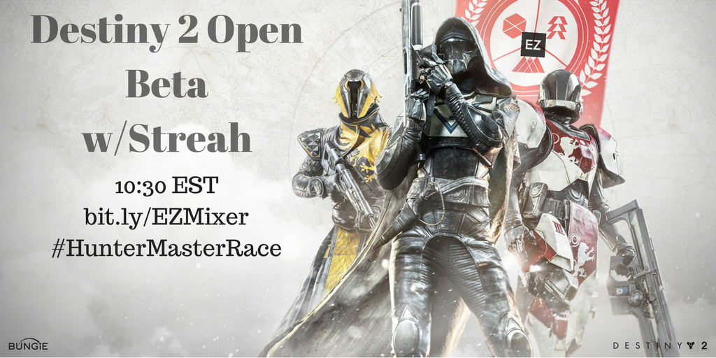 streah's tweet photo. Hey there @ExpertZone fans! Come to https://t.co/ymC5XqOtau and check out the #Destiny2 Open Beta with me on #Xbox One! #EZPlay #HunterFTW https://t.co/AjrinefaSh