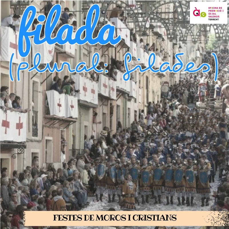 promvaltorrent's tweet photo. A FESTES, aprenem LÈXIC DE #MOROSICRISTIANS
Continuem sèrie lèxica festiva 
Hui, #FILADA Recomanem eixe ús en l'àmbit escrit https://t.co/QmRmw4im5f