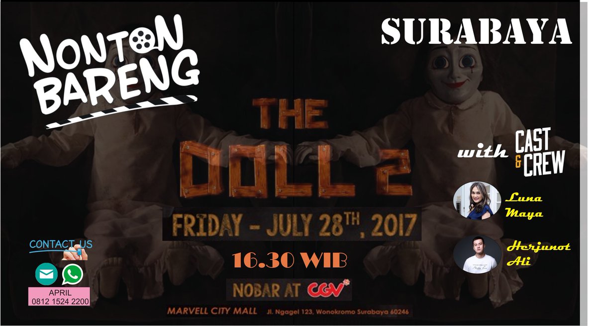 OffLunasee_Sby's tweet photo. SURABAYA. Yuk nobar The Doll 2 bareng @LunaMaya26 &amp; @Herjuno7Ali di CGV Marvell. Save the date and contact us!😙 https://t.co/brThJAZUof
