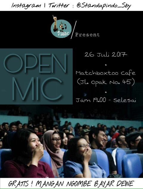StandUpIndo_SBY's tweet image. Tanggal 26 jangan lupa dateng ke #OpenMicSBY di @MatchboxToo jalan Opak no 45. FREE !! Mangan ngombe bayar dewe 👌🏻
