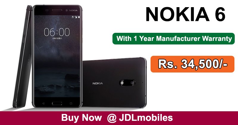 Nokia 6 (32GB) Dual-SIM 4G LTE - Rs. 34,500/-

With 1 Year Manufacturer Warranty

Buy Now :- jdlmobiles.com/nokia-6-32gb-d…