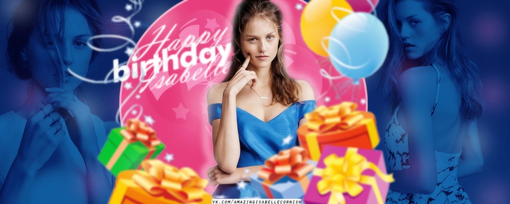 Happy Birthday Isabelle Cornish!   Russia loves you 