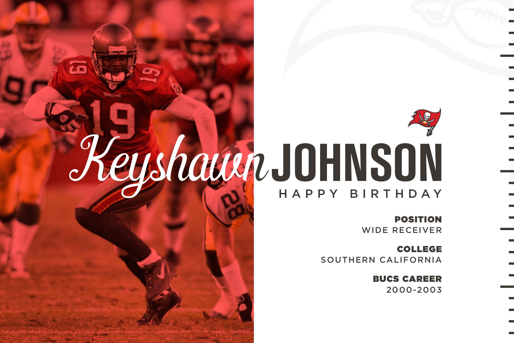  Help us wish a happy birthday to Super Bowl champion, Keyshawn Johnson! 