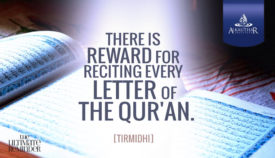 AlKautharUK's tweet photo. How amazing is the speech of Allah that in it, is reward for YOU! #TheUltimateReminder https://t.co/86NJOlXWcX