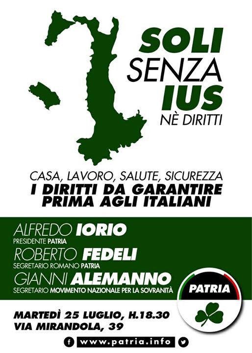 PatriaMovimento's tweet photo. Martedì 25 luglio h.18.30, Via Mirandola 39 #NoIusSoli #Patria https://t.co/RcPFErtyJ7