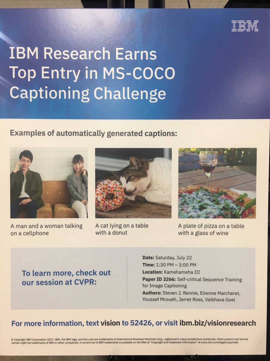 meetxtina's tweet image. #computervision #imagecaptioning top entry for #MSCOCO @IBMResearch #CVPR2017 hear from Steve Rennie 1:30-3:00 kamehameha III
