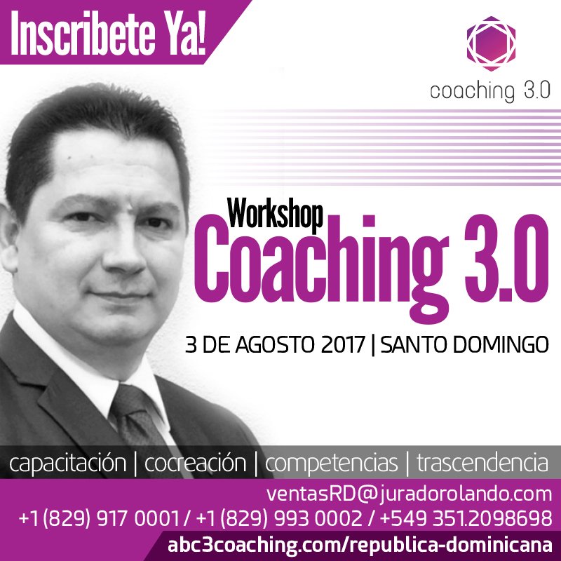 RolandoCoach's tweet photo. Te esperamos el 3 de Agosto en Santo Domingo #Workshop #Coaching3.0 https://t.co/weCRO5hyoh