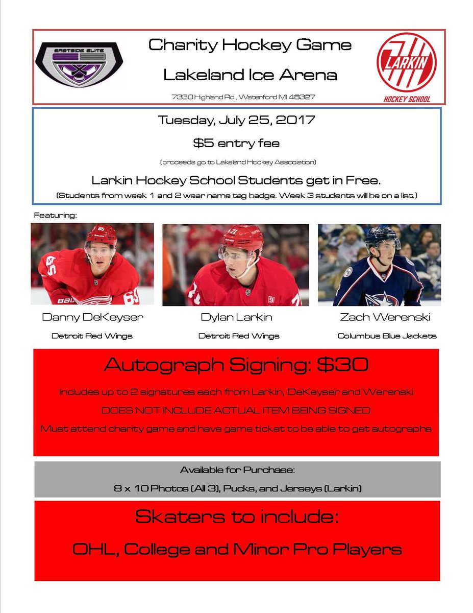 Dylanlarkin39's tweet photo. Tuesday night 6:00 PM at Lakeland Ice Arena in Waterford! Proceeds go to Lakeland Hockey Association!@DeKeyser5 @ZachWerenski @EastsideElite https://t.co/T0xKZLpZlx