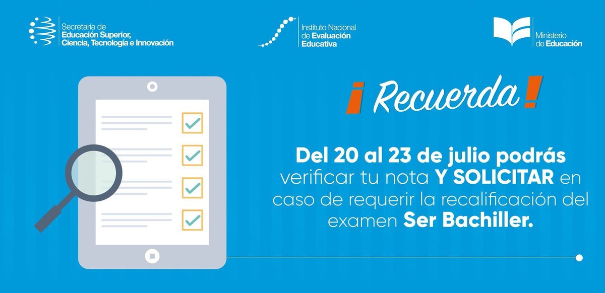 EduSuperiorEc's tweet photo. Revisa tu puntaje #SerBachiller. Tienes la opción, en caso de requerirlo, de solicitar recalificación hasta el 23 de julio #FelizSábado https://t.co/HOpwARlFCq