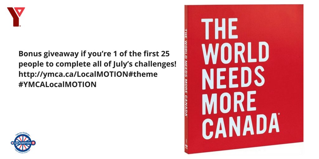 YMCA_Canada's tweet photo. Completed all of July’s #YMCALocalMOTION challenges yet? Bonus #giveaway if you’re 1 of first 25 people! https://t.co/kROHbla3av https://t.co/RMhhAQwiry