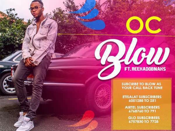 TeetoBrown's tweet photo. BLOW by OC ft Reekado Banks now on call back tunes. https://t.co/IoiIGZQFgs