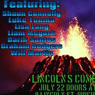 ZachFisherComic's tweet photo. LOOK AT THESE NAMES!!!!!! 8 Lincoln st. Brighton tonight at 8. Killer comics, free parking, fun, scratch tickets, me, you, and more. #comedy https://t.co/IIpk29u3D1