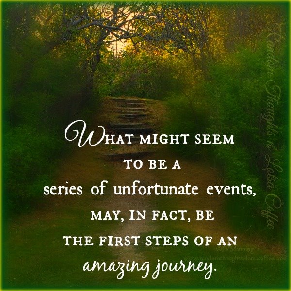 LifeWithJohn's tweet photo. What may appear as missteps and confusion, could be the start of an amazing journey. #LessonsLeanred #inspiration https://t.co/RZeGIMAkCD
