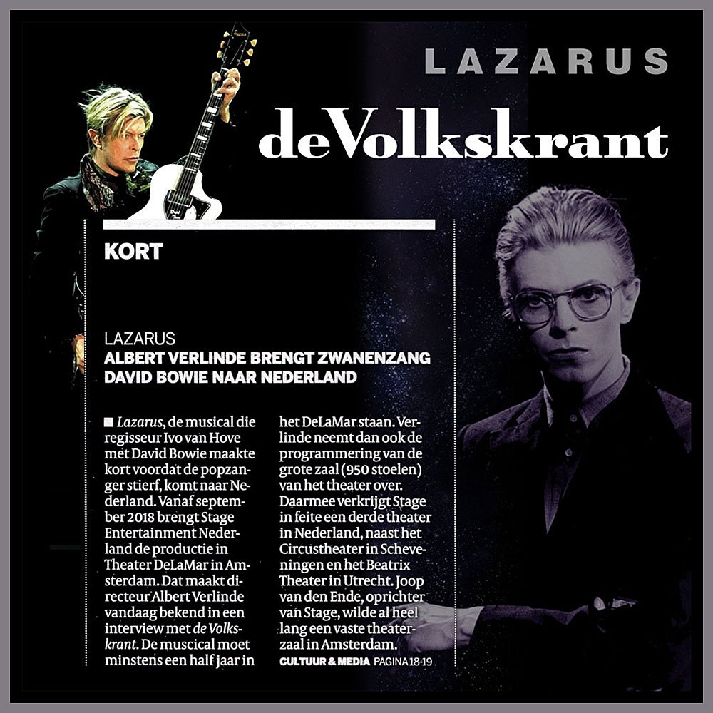 DavidBowieReal's tweet photo. Newspaper @volkskrant announces David Bowie &amp; Enda Walsh’s Lazarus opens at @delamartheater in Amsterdam next year: https://t.co/VTOlgzHohw https://t.co/KfKpCoSlbV
