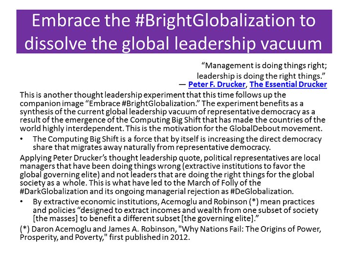 gmh_upsa's tweet photo. @gilmalagon @techreview @ReD_Associates @Apple @AlonBenMeir @RobertoVerganti @RockyMtnInst @Rev4NY @brianreports @level5leaders @reidhoffman @Joi @McKinsey @wef @MichaelEPorter @alansmurray @dandelurey @JananGanesh @David_Cameron @EUCouncil @PeterDiamandis @steven_kotler @singularityu @profhamel @shoshanazuboff @JuliaKirby @NickHanauer @EricBeinhocker @JeffDSachs @MazzucatoM @g2parker @RWartzman @KenCaldeira @CarlotaPrzPerez @nytimes @nytdavidbrooks @scendrowski @nntaleb @singularityhub @moorehl @InfoEcon @IEEEorg @UNFCCC @AmoryLovins @NuitDeboutUSA @NuitDeboutLDN @NitDempeusBCN @Pontifex @Pontifex_es @jhagel #GPDF17 #EuropeIN #GlobalDebout #WorldDebout #15M #Occupy Embrace the #BrightGlobalization to dissolve the global leadership vacuum https://t.co/iHcRsh77c1