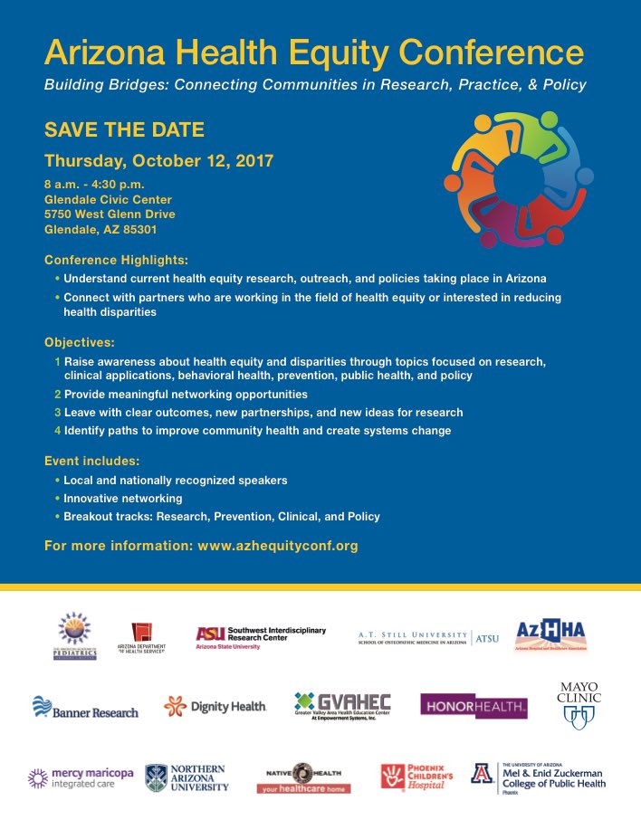 Save the Date for the <a href="/AZHealthEquity/">Arizona Health Equity Conference</a> Conference! Visit azhequityconf.org to find out more. #health #community #besafeout