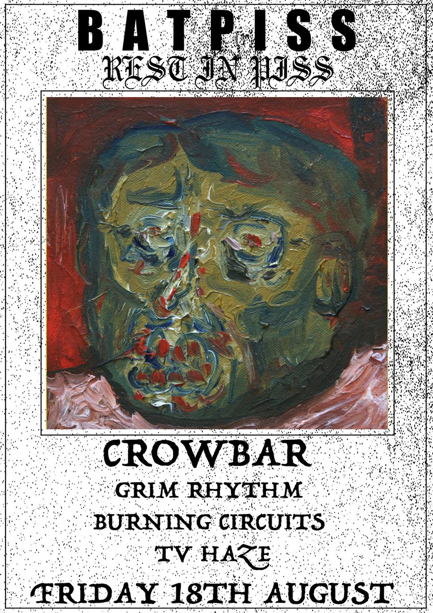 CrowbarBris's tweet photo. **COMING UP**
#BATPISS + #GrimRhythm + #BurningCircuits + #TVHAZE
FRIDAY 18TH AUGUST
Tix: https://t.co/Vqytx9B9HK
CROWBAR BRISBANE 18+ https://t.co/WXzIutFb3T