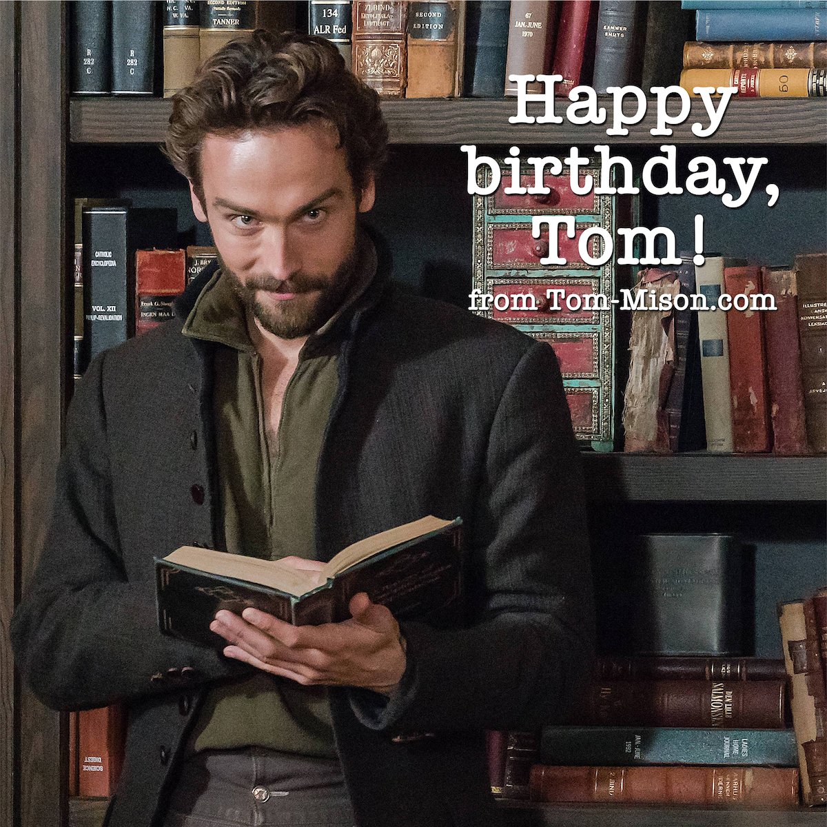 Happy Birthday, Tom! | Tom Mison 