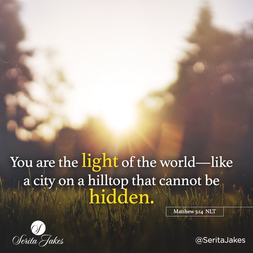 FirstLadyJakes's tweet photo. 😇GM!You are the light of the world—like a city on a hilltop that cannot be hidden. Matthew 5:14 NLT #HesTheLight #NeverHidden #DailyDevotion https://t.co/TWWcTGb8Qo
