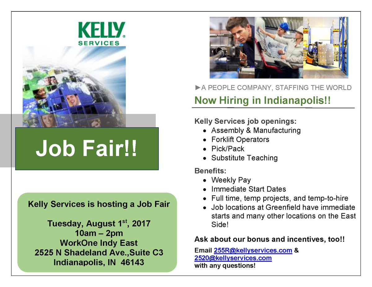 Workone Indy On Twitter Our Workone East Location Is Hosting A Jobfair For Kellyservices On Tues 8 1 From 10a 2p